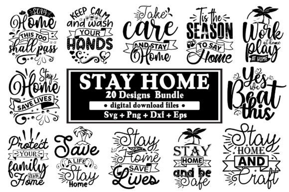 Download Stay Home Svg Bundle /20 Designs - Premium Bundle